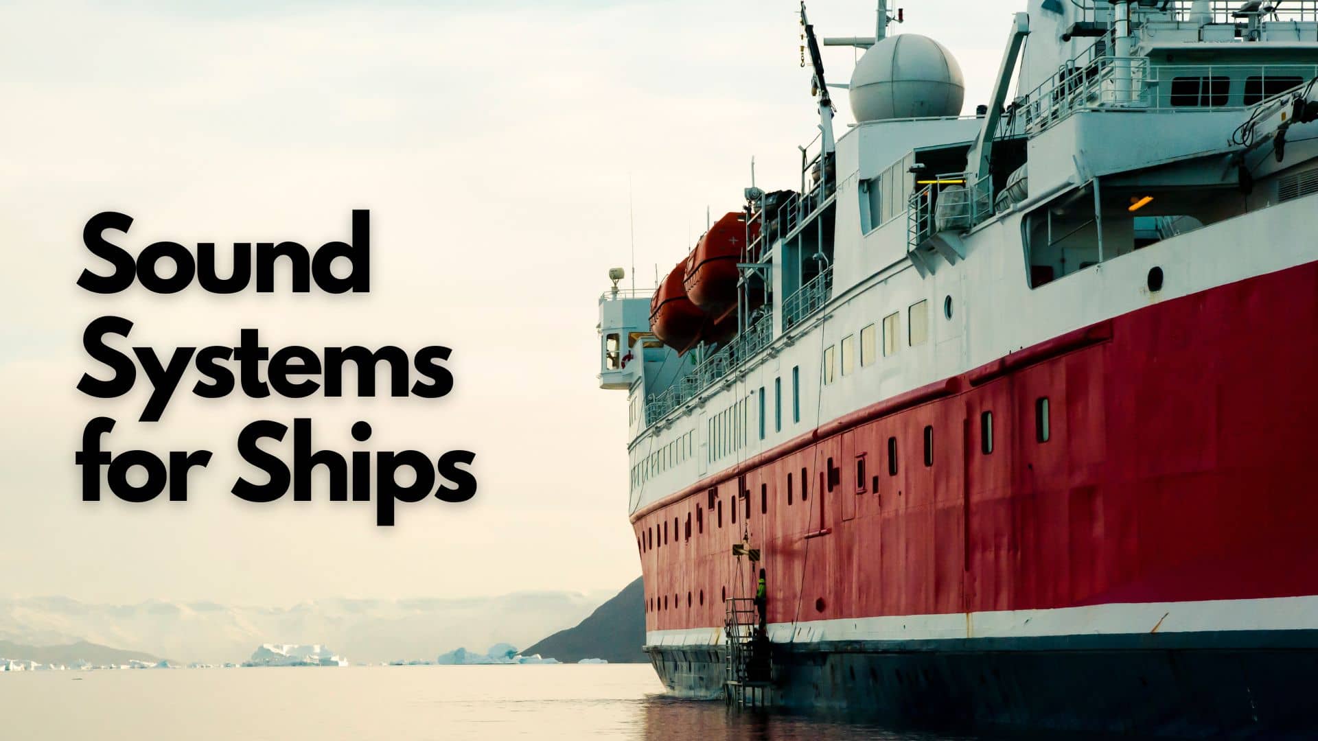 sound systems for ships